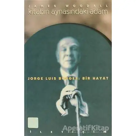 Kitabın Aynasındaki Adam - James Woodall - İletişim Yayınevi