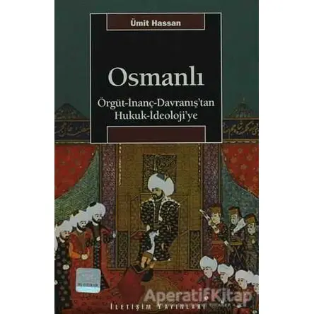 Osmanlı - Ümit Hassan - İletişim Yayınevi