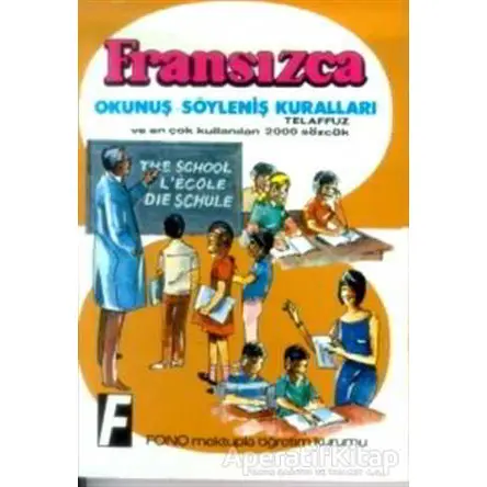Fransızca Okunuş - Söyleniş Kuralları - Kolektif - Fono Yayınları