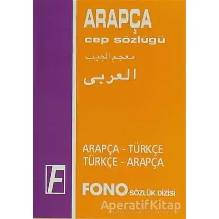 Arapça / Türkçe - Türkçe / Arapça Cep Sözlüğü - Kolektif - Fono Yayınları