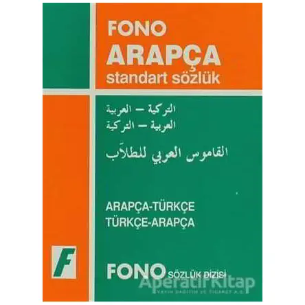 Arapça / Türkçe - Türkçe / Arapça Standart Sözlük - Kolektif - Fono Yayınları