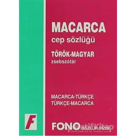 Macarca / Türkçe - Türkçe / Macarca Cep Sözlüğü - Kolektif - Fono Yayınları