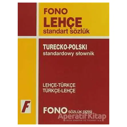 Lehçe / Türkçe - Türkçe / Lehçe Standart Sözlük - Birsen Çankaya - Fono Yayınları