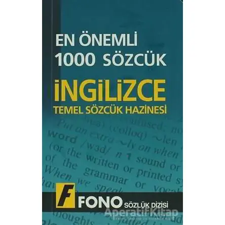 İngilizcede En Önemli 1000 Sözcük - Kolektif - Fono Yayınları