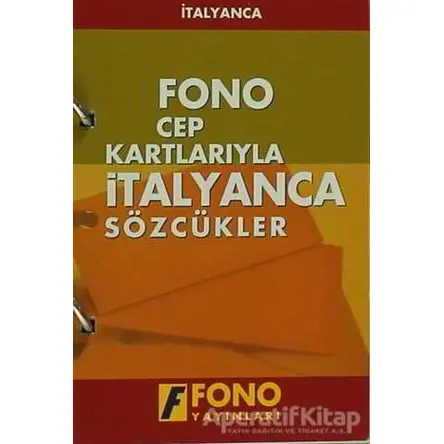 Cep Kartlarıyla İtalyanca Sözcükler - Kolektif - Fono Yayınları