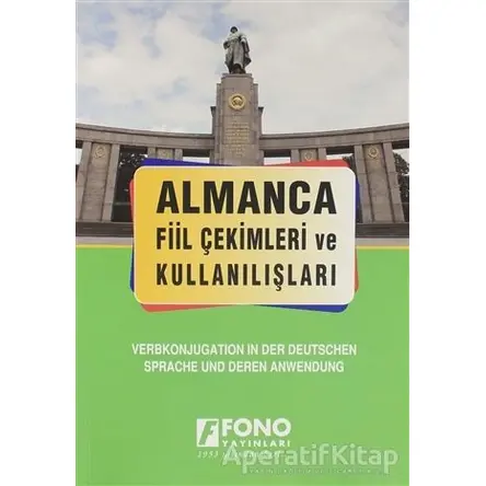 Almanca Fiil Çekimleri ve Kullanışları - M. Aydan Taşkıran - Fono Yayınları