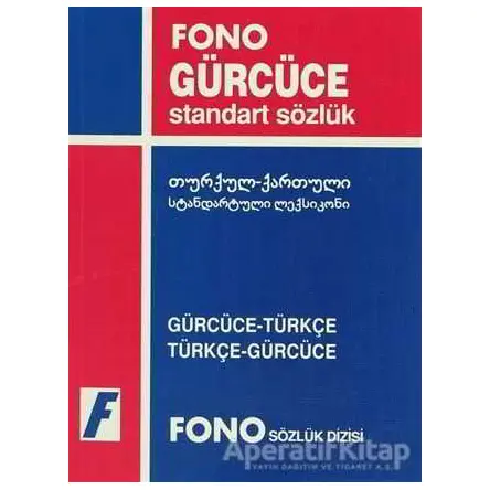 Gürcüce / Türkçe - Türkçe / Gürcüce Standart Sözlük - Kolektif - Fono Yayınları