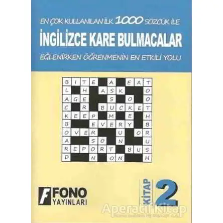 İngilizce Kare Bulmacalar 2. Kitap - Kolektif - Fono Yayınları