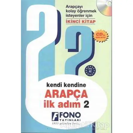 Kendi Kendine Arapça İlk Adım 2 (Cd İle Birlikte) - Kolektif - Fono Yayınları