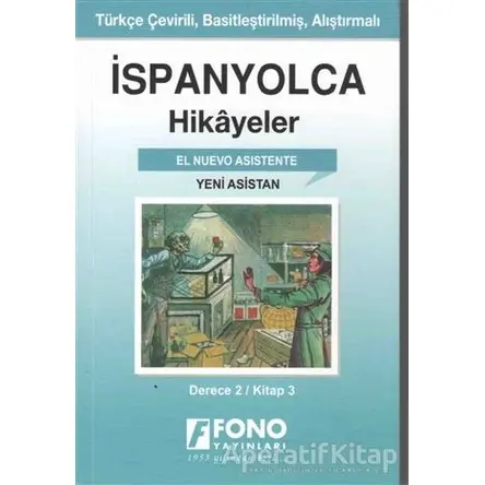 İspanyolca Hikayeler - Yeni Asistan (Derece 2) - Serhat Toker - Fono Yayınları