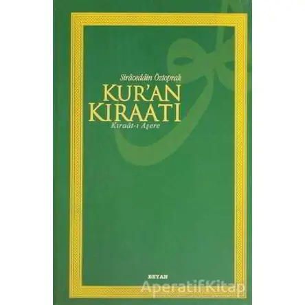 Kur’an Kıraatı - M.Siraceddin Öztopra - Beyan Yayınları