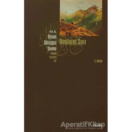 Dağların Sırrı - İhsan Süreyya Sırma - Beyan Yayınları