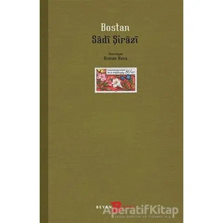 Bostan - Şeyh Sadii Şirazi - Beyan Yayınları