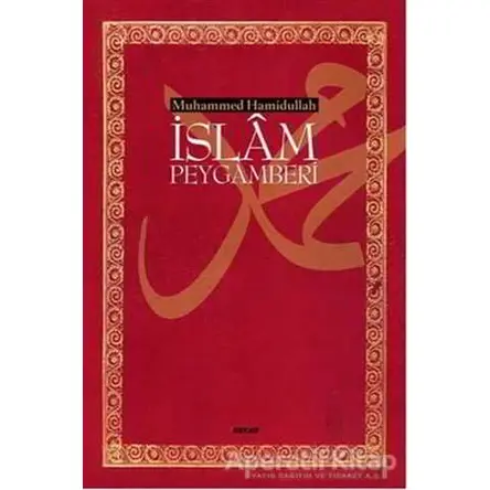 İslam Peygamberi (Büyük Boy) - Muhammed Hamidullah - Beyan Yayınları