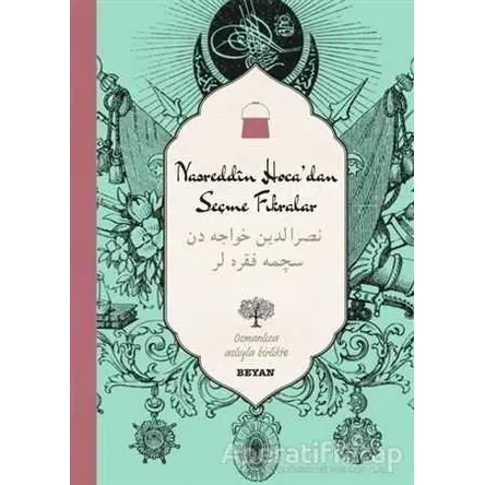 Nasreddin Hocadan Seçme Fıkralar (Osmanlıca-Türkçe) - Nasreddin Hoca - Beyan Yayınları