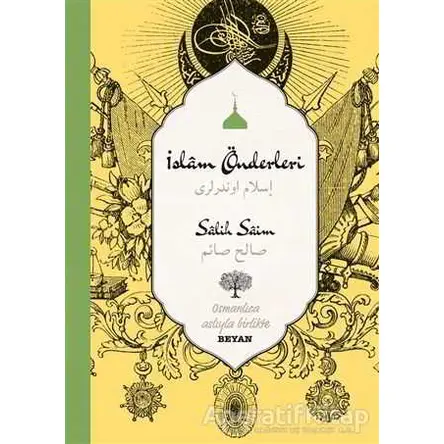 İslam Önderleri - Salih Saim Unar - Beyan Yayınları
