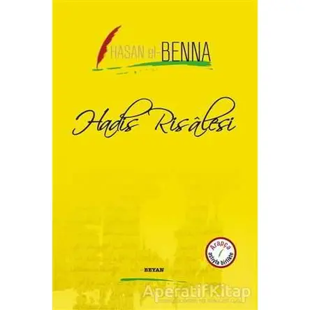 Hadis Risalesi - Hasan El-Benna - Beyan Yayınları