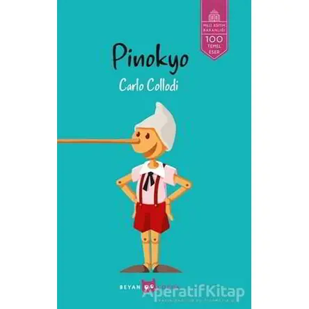 Pinokyo - Carlo Collodi - Beyan Yayınları
