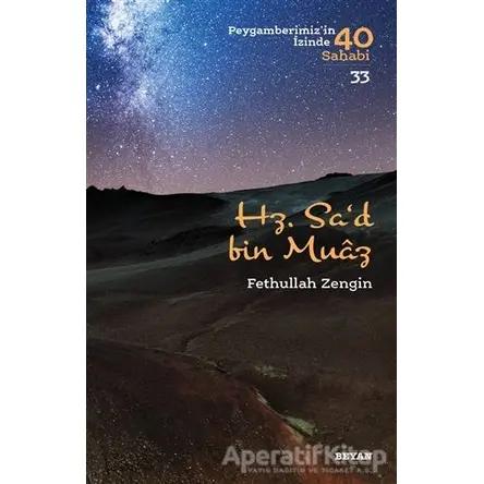 Hz. Sad bin Muaz - Fethullah Zengin - Beyan Yayınları
