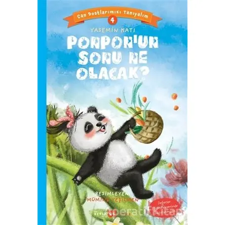 Ponponun Sonu Ne Olacak? - Can Dostlarımızı Tanıyalım 4 - Yasemin Katı - Beyan Yayınları