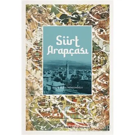 Siirt Arapçası - Adnan Memduhoğlu - Beyan Yayınları