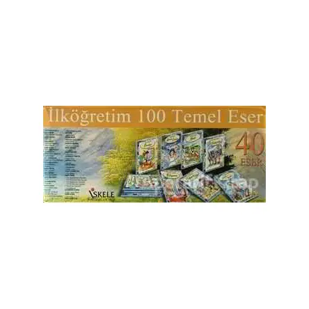 İlköğretim 100 Temel Eser (40 Kitap Kutulu) - Kolektif - İskele Yayıncılık