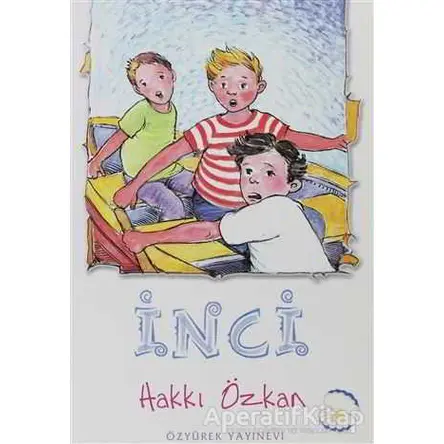 İnci - Hakkı Özkan - Özyürek Yayınları