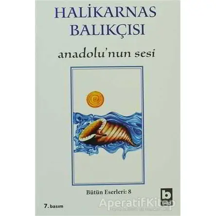 Halikarnas Balıkçısı - Anadolu’nun Sesi Bütün Eserleri 8
