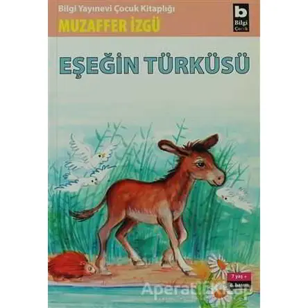 Eşeğin Türküsü - Muzaffer İzgü - Bilgi Yayınevi