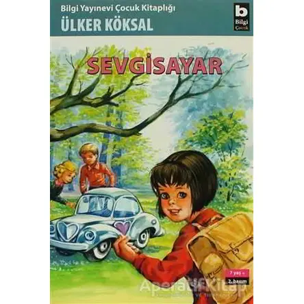 Sevgisayar - Ülker Köksal - Bilgi Yayınevi