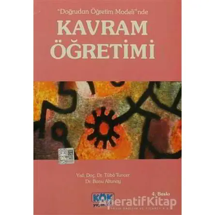 Doğrudan Öğretim Modelinde Kavram Öğretimi - Banu Altunay - Kök Yayıncılık