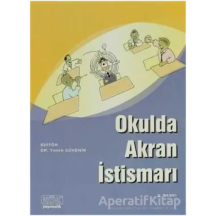 Okulda Akran İstismarı - Esin Koman - Kök Yayıncılık