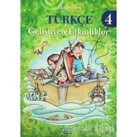 İlköğretim Türkçe 4 - Geliştiren Etkinlikler - Emel Saral - Kök Yayıncılık