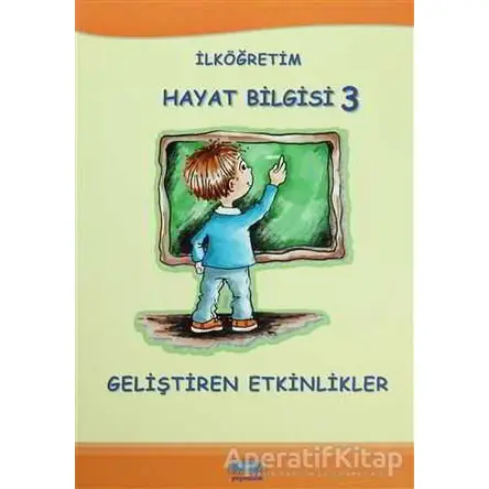 İlköğretim Hayat Bilgisi 3 - Ejder Demir - Kök Yayıncılık