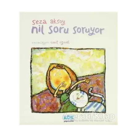 Nil Soru Soruyor - Seza Aksoy - Kök Yayıncılık