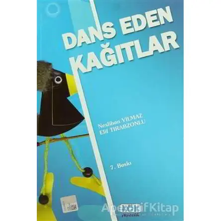 Dans Eden Kağıtlar - Kolektif - Kök Yayıncılık