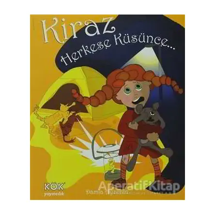 Kiraz Herkese Küsünce... - Damla Ayzeren - Kök Yayıncılık