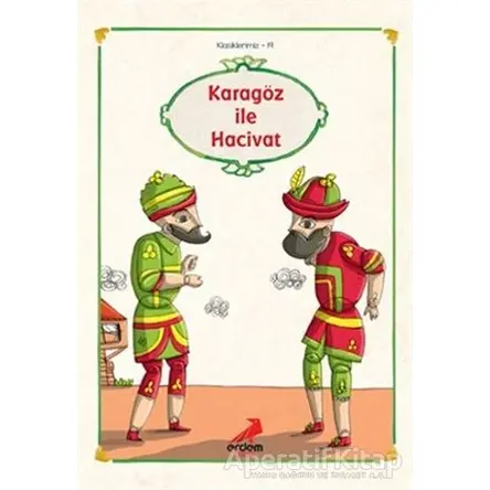 Erdem Çocuk Klasikleri - Karagöz ile Hacivat - Kolektif - Erdem Çocuk