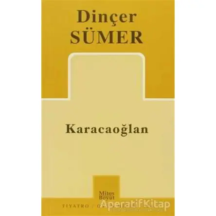 Karacaoğlan - Dinçer Sümer - Mitos Boyut Yayınları