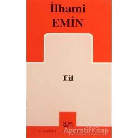 Fil - İlhami Emin - Mitos Boyut Yayınları