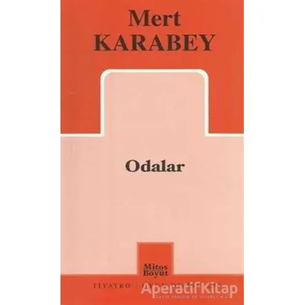 Odalar - Mert Karabey - Mitos Boyut Yayınları