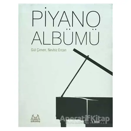 Piyano Albümü - Nevhiz Ercan - Arkadaş Yayınları