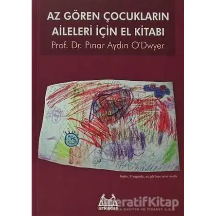 Az Gören Çocukların Aileleri İçin El Kitabı - Pınar Aydın Odwyer - Arkadaş Yayınları