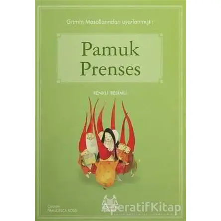 Pamuk Prenses - Grimm Kardeşler - Arkadaş Yayınları