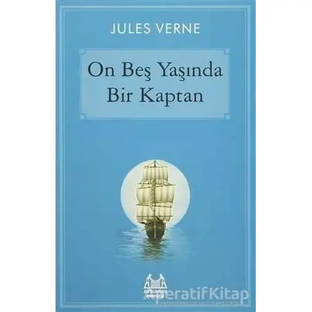 On Beş Yaşında Bir Kaptan - Jules Verne - Arkadaş Yayınları