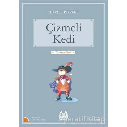 Çizmeli Kedi - Charles Perrault - Arkadaş Yayınları