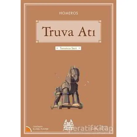Truva Atı - Homeros - Arkadaş Yayınları