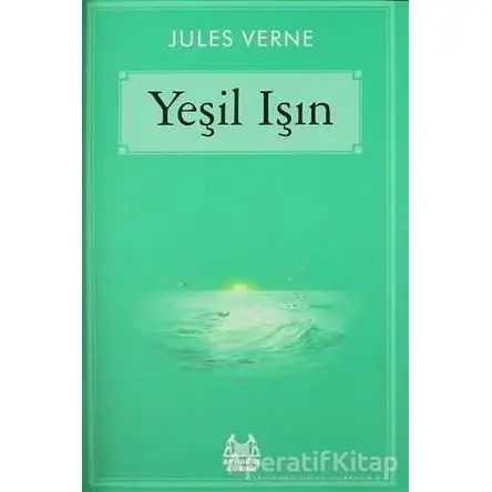 Yeşil Işın - Jules Verne - Arkadaş Yayınları