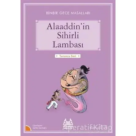Alaaddin’in Sihirli Lambası - Kolektif - Arkadaş Yayınları