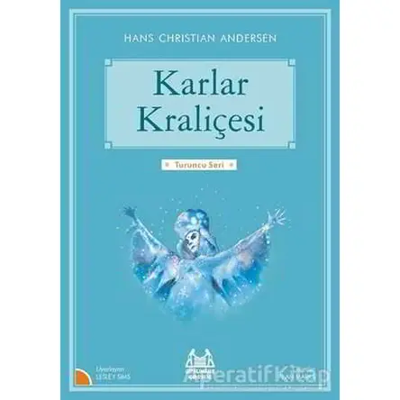Karlar Kraliçesi - Hans Christian Andersen - Arkadaş Yayınları